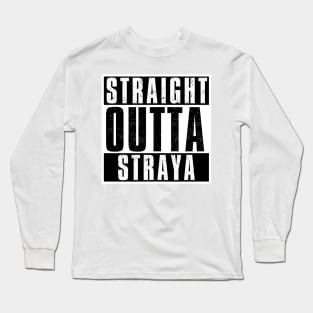 STRAIGHT OUTTA STRAYA (AUSTRALIA) Long Sleeve T-Shirt